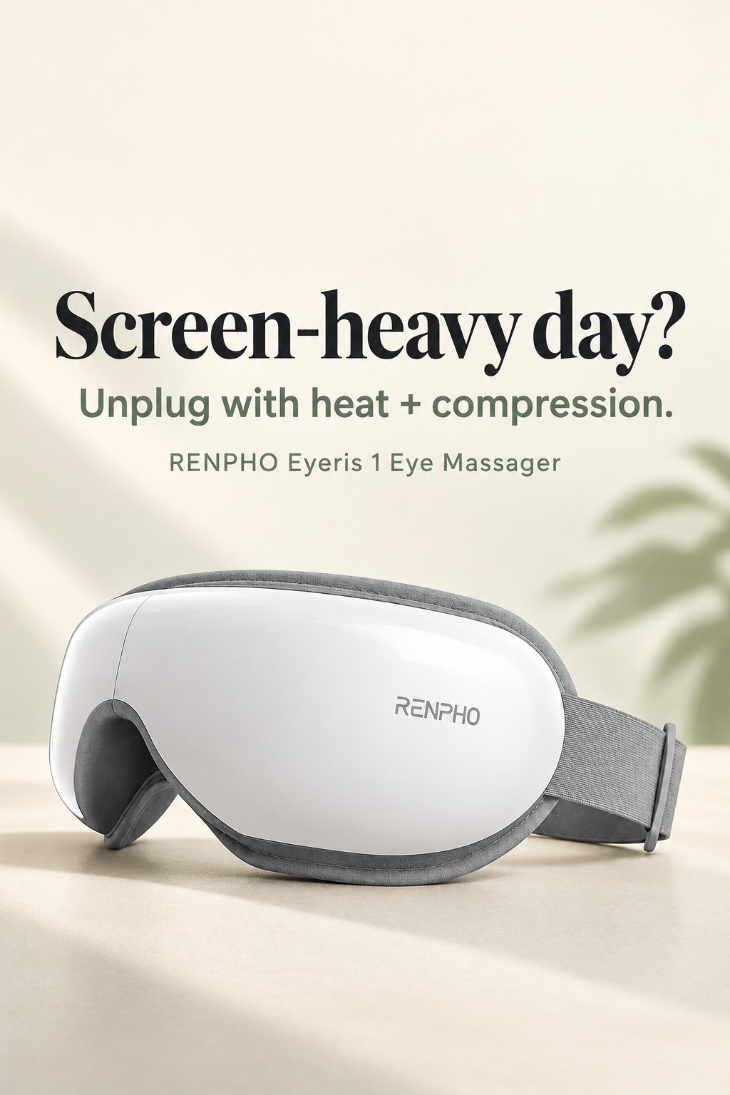RENPHO Eyeris 1 eye massager for an after-work screen-time reset